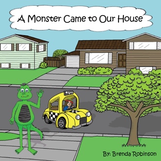 Cover of A Monster Came to Our House